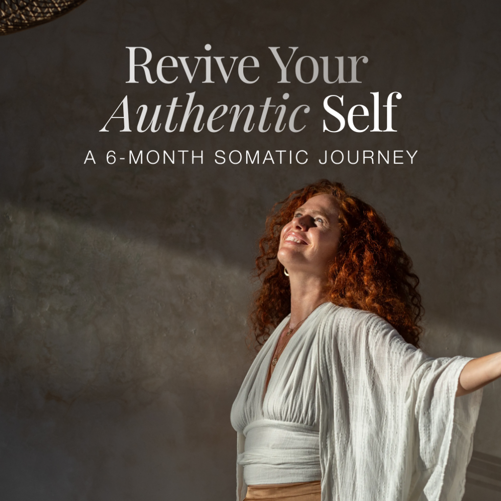 Revive Your Authentic Self: From Shadow & Trauma into Somatic Presence